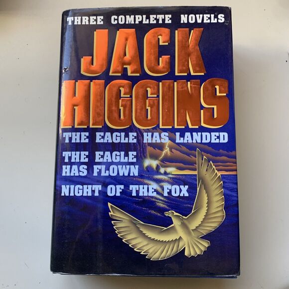 JACK HIGGINS: Three Complete Novels: The Eagle Has Landed; The Eagle Has... - Picture 1 of 6